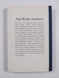 Aija-Kaija koulussa