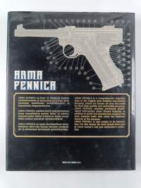 Arma Fennica : suomalaiset aseet = Finnish firearms