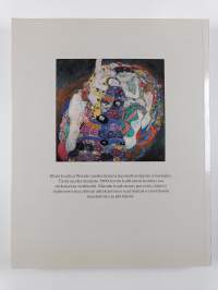 Gustav Klimt 1862-1918 : maailma naisen hahmossa