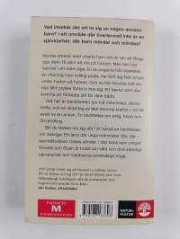 Blir du ledsen om jag dör?