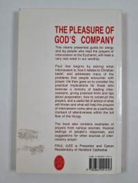 The Pleasure of God's Company : A Handbook for Leading Intercessions at the Eucharist