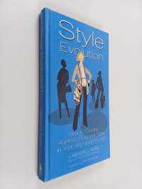 Style Evolution : How to Create Ageless Personal Style in Your 40s and Beyond