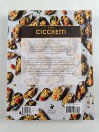 Cicchetti : Delicious Italian Food to Share