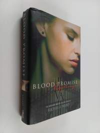 Blood promise : A Vampire Novel