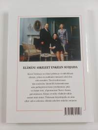 Elämäni askeleet enkelin suojassa : muistoja vuosien varrelta (signeerattu, tekijän omiste)