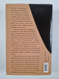 Ryssänvihassa - Elmo Kaila 1888-1935 : Aktivistin asevoimien harmaan eminenssin ja Akateemisen Karjala-Seuran puheenjohtajan elämäkerta