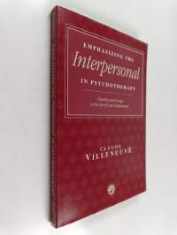 Emphasizing the Interpersonal in Psychotherapy : Families and Groups in the Era of Cost Containment