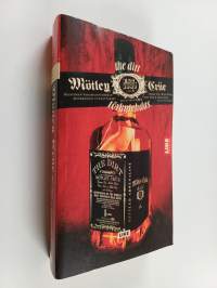Mötley Crüe : The Dirt - Törkytehdas