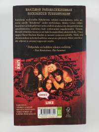 Mötley Crüe : The Dirt - Törkytehdas