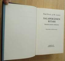 Salaperäinen ritari - Muskettisoturien seikkailuja