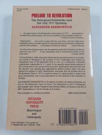 Prelude to Revolution : The Petrograd Bolsheviks and the July 1917 Uprising