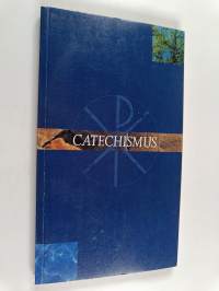Catechismus : doctrina Christiana Ecclesiae Finnicae evangelico-lutheranae