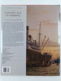 Conway's history of the ship : The golden age of shipping - the classic merchant ship 1900-1960