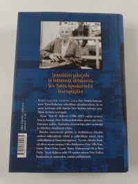 New Yorkin uhmatar : Tyyni Kalervon ja ikonisen metropolin tarina