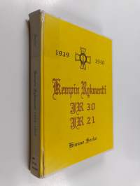 Kempin rykmentti - jalkaväkirykmentti 30 (21) : 1939-1940