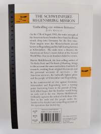 The Schweinfurt-Regensburg Mission - American Raids on 17 August 1943