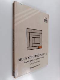 Muuratut rakenteet 2 : rakennesuunnittelu