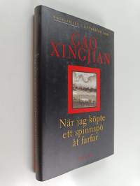 När jag köpte ett spinnspö åt farfar : noveller