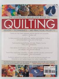The Illustrated Step-by-Step Book of Quilting - An Easy-to-Follow Guide to the Crafts of Quilting, Patchwork and Applique, with Charts and 700 Photographs