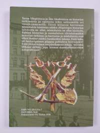 Historiaa Auran rannoilla : turkulaista historiantutkimusta ja historiantutkijoita