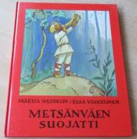 Metsäväen suojatti