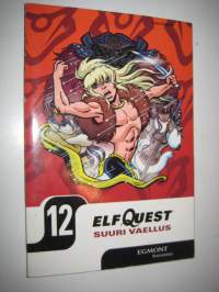 ElfQuest 12 : Suuri vaellus 9 Palaajat