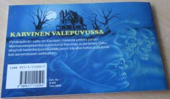 Karvinen valepuvussa