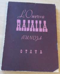 Rajalla runoja