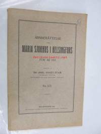 Årsberättelse från Maria sjukhus i Helsingfors för år 1913