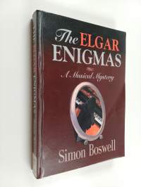 The Elgar enigmas : a musical mystery