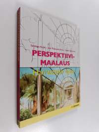 Perspektiivimaalaus : harrastajan opas