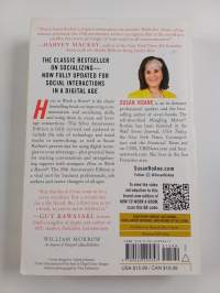 How to Work a Room : The Ultimate Guide to Making Lasting Connections : In Person and Online
