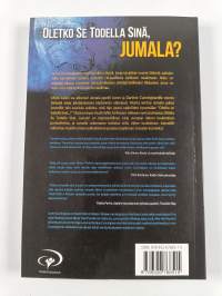 Oletko se todella sinä, Jumala? : kirja Jumalan äänen kuulemisesta