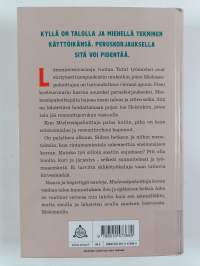Vasara ja käytettyjä nauloja, Mielensäpahoittaja