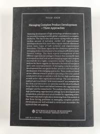Managing Complex Product Development : Three Approaches