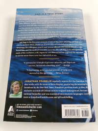 438 Days : An Extraordinary True Story of Survival at Sea