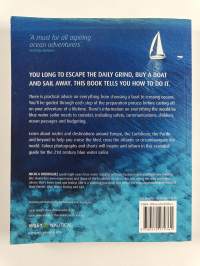 Sail Away - How to Escape the Rat Race and Live the Dream