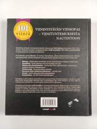 Viinimaailma : 101 viiniä, joita on nautittava edes kerran eläessään