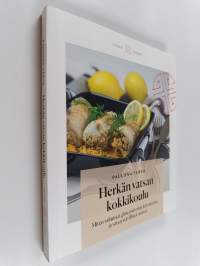 Herkän vatsan kokkikoulu : miten valmistat gluteenittomia leivonnaisia ja vatsaystävällistä ruokaa