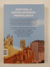 Pää pilvissä, kiviä kengissä - pyhiinvaelluksia saunoista luostareihin