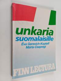 Unkaria suomalaisille