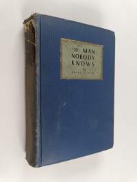 The Man Nobody Knows