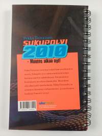 Sukupolvi 2010 - muutos alkaa nyt!