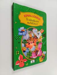 Touhukkaat mehiläiset