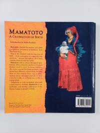 Mamatoto : a celebration of birth