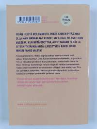 Frendejä, kundeja &amp; rusketusraitoja