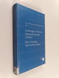 Challenges of divorce, interventions and children : Eron haasteet, väliintulot ja lapset