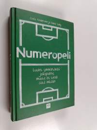 Numeropeli : luulet ymmärtäväsi jalkapalloa, mutta et tiedä siitä mitään