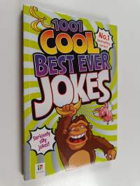 1001 Cool Best Ever Jokes