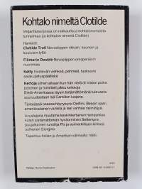 Kohtalo nimeltä Clotilde : rakkaus- ja seikkailuromaani